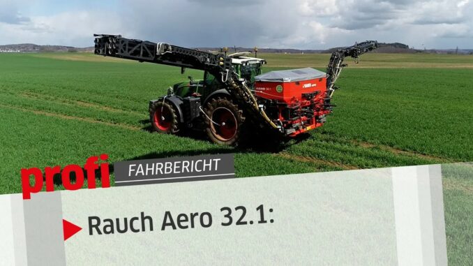 profi Fahrbericht - Rauch Aero 32.1